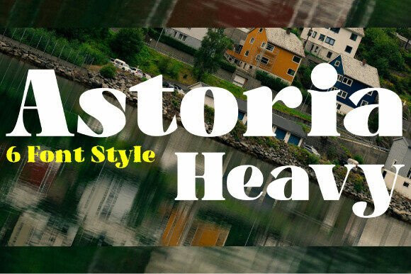 Astoria Heavy: A Bold Typeface for a Stronger Brand Identity