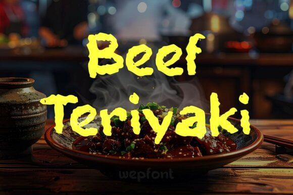 Beef Teriyaki: A Display Font with Bold Personality