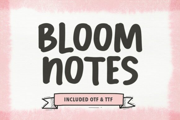 Bloom Notes Font: A Display Typeface for Vibrant Editorial Design