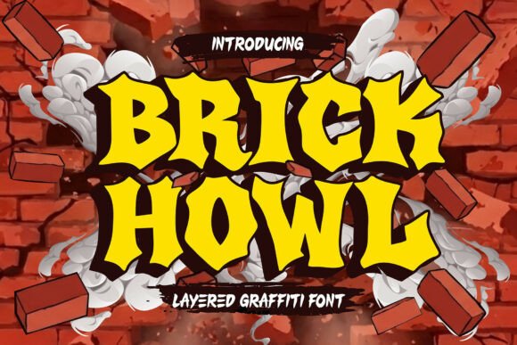 Brick Howl Font: A Bold Display Typeface for Digital Impact