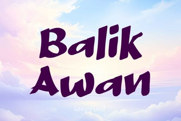 Bringing Personality to Branding with the Balik Awan Typeface