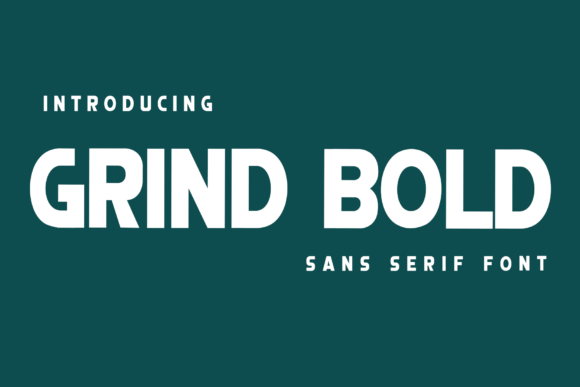 Grind Bold: A Typeface That Builds Brand Authority